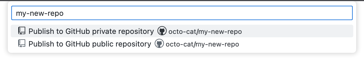 VS Code 中“存储库名称”下拉列表的屏幕截图。 显示了两个选项,用于发布到专用或公共存储库。