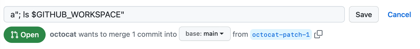 编辑模式下拉取请求标题的屏幕截图。 已在字段中输入新标题:a"; ls $GITHUB_WORKSPACE"。