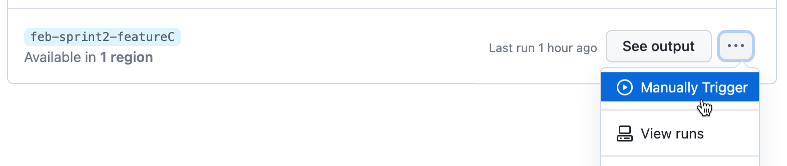 该屏幕截图显示了配置的选项下拉菜单,该下拉菜单通过单击标有三个点的按钮显示。 已选中“手动触发”选项。