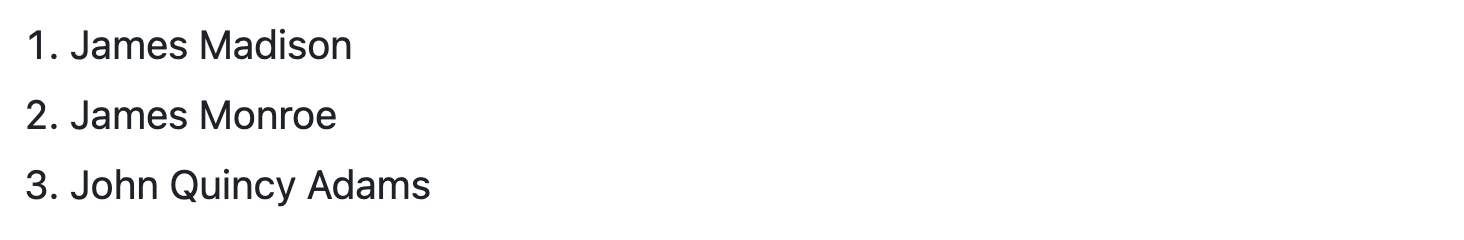 呈现的 GitHub Markdown 的屏幕截图,其中显示了第四位、第五位和第六位美国总统姓名的编号列表。